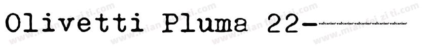 Olivetti Pluma 22字体转换